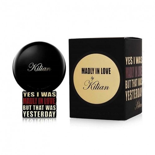 By Kilian Yes I Was Madly In Love, But That Was Yesterday